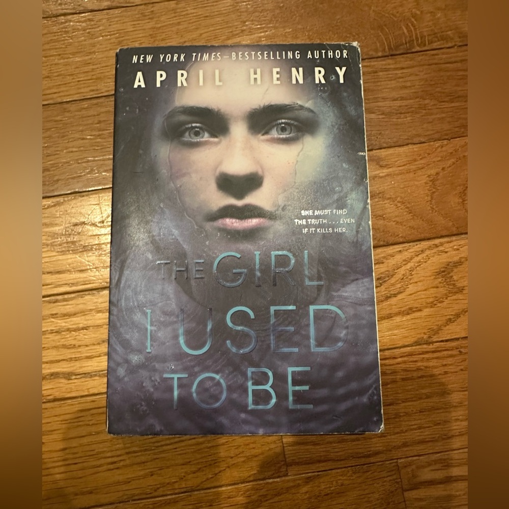 The girl I used to be